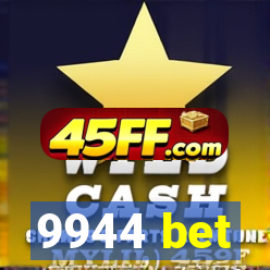 9944 bet